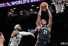 篮網(wǎng)隊(duì)爆冷45分大胜雄鹿(lù)隊(duì)，NBA实力榜排名上升